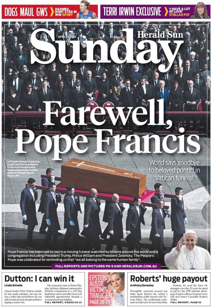 FRONT PAGES: FAREWELL POPE FRANCIS