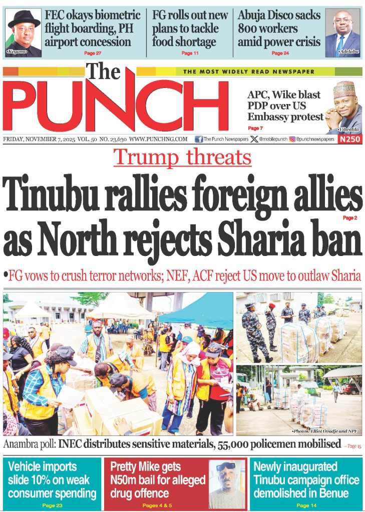 FRONT PAGES: Nigerian Newspapers – 07 November 2025