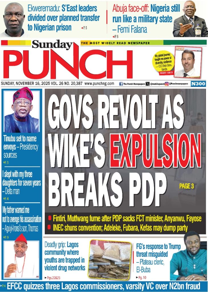 FRONT PAGES: Nigerian Newspapers -16 November 2025